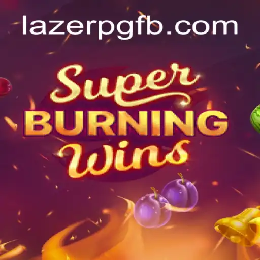 Discover the Thrills of SuperBurningWins Amid the LAZER PG Craze
