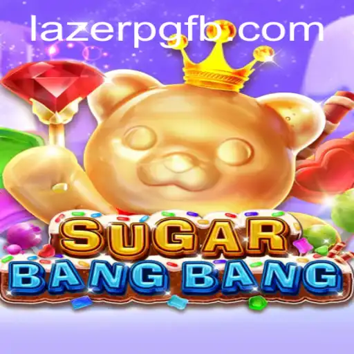 Exploring the Vibrant World of SUGARBANGBANG with LAZER PG