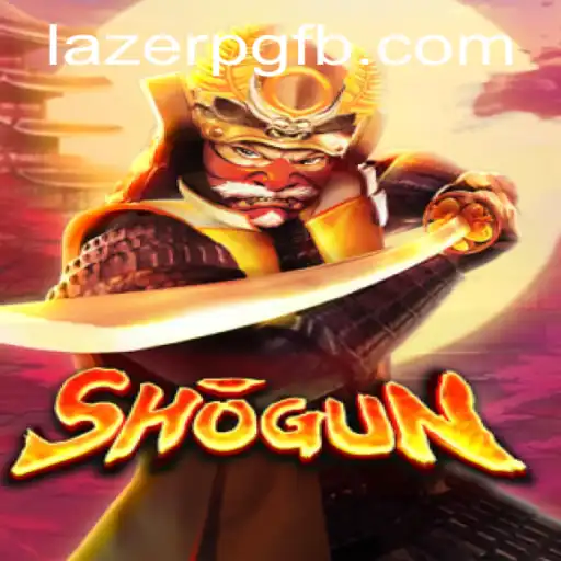 Discover the Thrill of Shogun: A New Gaming Experience with a Twist of LAZER PG